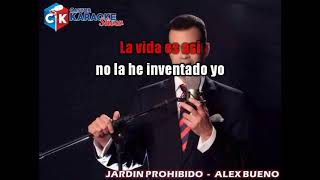 Alex Bueno  Jardin Prohibido Karaoke [upl. by Arukas]