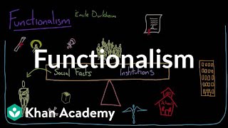 Functionalism  Society and Culture  MCAT  Khan Academy [upl. by Marci]