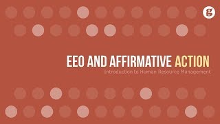 EEO and Affirmative Action [upl. by Sirotek355]