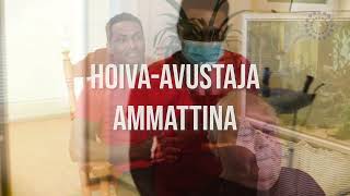 HOIVAAVUSTAJA AMMATTINA [upl. by Yremrej996]