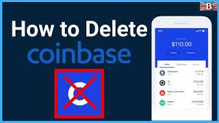 Beginners Guide on How to Delete a Coinbase Account [upl. by Fesoy]