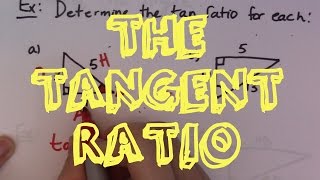 The Tangent Ratio [upl. by Sidonie705]