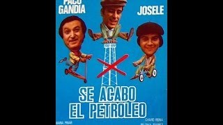 Se acabó el petróleo 1980 Película [upl. by Cynarra]