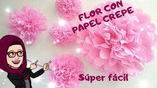 DIY🌸Como hacer FLORES de papel crepe o china SENCILLA Y FÁCIL 🌸2 modelos [upl. by Teemus134]