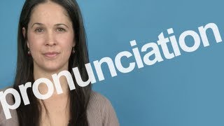 How to Pronounce PRONUNCIATION in American English [upl. by Madlen]