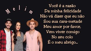 Meu Abrigo Letra  Melim [upl. by Anirbus]