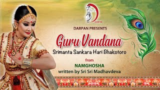 GURU VANDANA  Dr Anjana Moyee Saikia  Sattriya Music  Mahapurush Madhavdev Music  Ripunjeet [upl. by Emor]