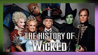 Behind The Curtain The History of WICKED Part One [upl. by Attelra]