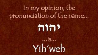 This is my Name  יהוה and אהיה Part 2 of 2 [upl. by Dalis]