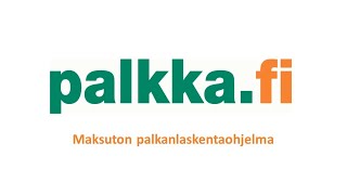 Palkkafi yrityksille maksuton palkanlaskentaohjelma 15 [upl. by Mars977]