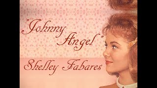 quotJohnny Angelquot Lyrics 💖 SHELLEY FABARES 💖 1962 [upl. by Doss925]