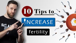 How to INCREASE SPERM COUNT amp MOTILITY naturally  10 Male FERTILITY tips [upl. by Azral]