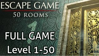 Escape Game 50 rooms 1 FULL GAME Level 150 Walkthrough [upl. by Akemej]