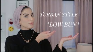 Everyday HijabTurban Tutorial Low Bun [upl. by Ahsel]