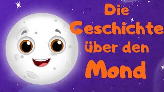 Die Geschichte Über Den Mond  Kindermärchen  Gute Nacht Geschichten [upl. by Dazhehs]