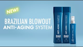 Brazilian Blowout  AntiAging System [upl. by Anaer171]