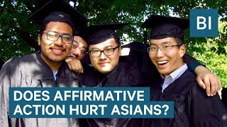 Does Affirmative Action Hurt Asian Americans [upl. by Arlana919]