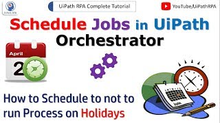 Schedule Jobs in UiPath Orchestrator  UiPath Orchestrator Tutorial for Beginner  UiPath RPA [upl. by Woodberry]