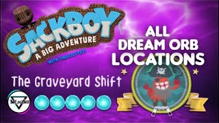 The Graveyard Shift  All Dreamer Orb Locations  Sackboy A Big Adventure [upl. by Liggitt]