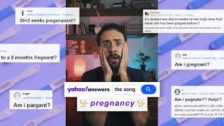 Yahoo Answers pregnant song [upl. by Uahc865]