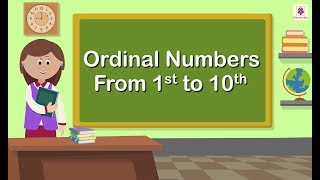 Ordinal Numbers  Mathematics Grade 1  Periwinkle [upl. by Nnayrb]