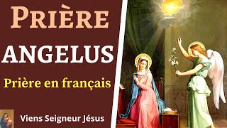 Prière de lANGELUS en Français à la VIERGE MARIE  Prière du Matin Midi et Soir [upl. by Anayet890]