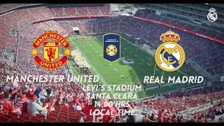 Real Madrid 11 Manchester United 12  All Goals amp Highlights  Levis Stadium ICC [upl. by Wright]