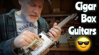 The Versatility of the quot3 String Cigar Box Guitarquot [upl. by Standush31]