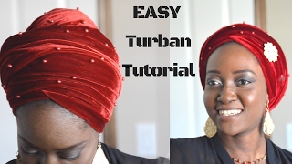 EASY Turban Tutorial How to Tie Nigerian Velvet Turban [upl. by Fillender108]