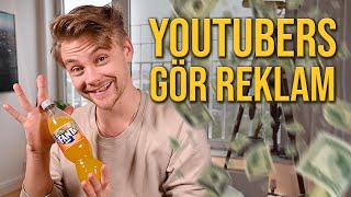 Hur YouTubers gör reklam [upl. by Hartzke]