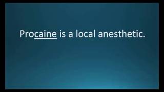 How to pronounce procaine Novocain Memorizing Pharmacology [upl. by Anahahs]