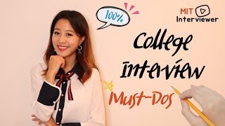 MIT Interviewer What We TRULY Look For  Crucial Tips for College Interviews [upl. by Gowrie254]