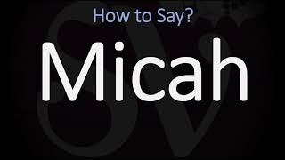 How to Pronounce Micah CORRECTLY [upl. by Helene571]