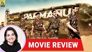 Anupama Chopras Movie Review of Parmanu The Story of Pokhran  Abhishek Sharma  John Abraham [upl. by Berlyn]