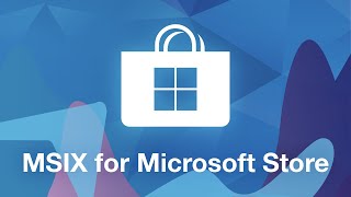 Create an MSIX Package ready to be deployed on the Microsoft Store [upl. by Remled]