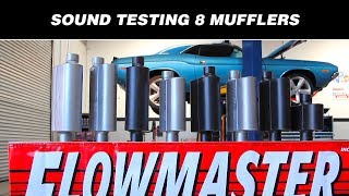 Sound Testing Flowmasters 8 Hottest Mufflers [upl. by Ardisj]