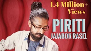 Piriti ei jogote By Jajabor Rasel Jilapee Prod [upl. by Daigle609]