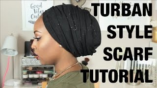 TURBAN STYLE SCARF TUTORIAL [upl. by Rehpinnej]