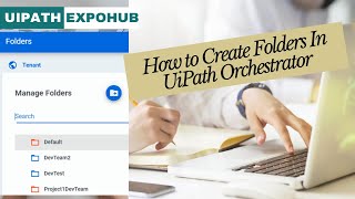 How to Create Folders in UiPath Orchestrator [upl. by Seerdi]