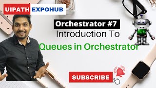 Introduction to Orchestrator Queues in UiPath  Chapter 7 [upl. by Aicatsanna]