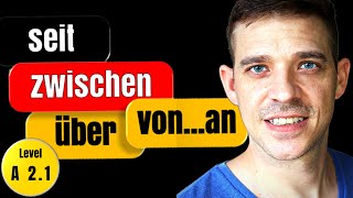 Time Prepositions German  seit zwischen über and von…an  A2 Level  YourGermanTeacher [upl. by Ellemrac]