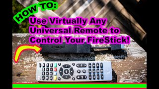 How to Program Any Universal Remote to Work With Amazon FIRE TV Stick [upl. by Dorise]