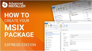 Convert old installers to MSIX packages with Advanced Installer Express [upl. by Enyallij]