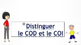 Distinguer COI COD [upl. by Suirred]