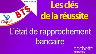 Les clés de la réussite  Létat de rapprochement bancaire [upl. by Alroi]