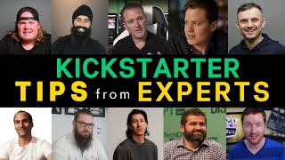 10 Kickstarter Tips from Crowdfunding Experts [upl. by Simara]