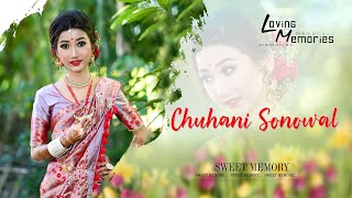 CHUHANI SONOWAL  LITTLE BRIDE MEMORABLE MOMENTS [upl. by Dumah59]