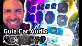 7 Guía CAR AUDIO🎧 Cómo lograr un buen sonido ♬ CON PRECIOS COMPROBADO [upl. by Auqenehs]