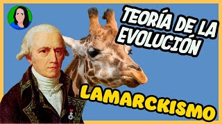 Lamarck  Teoria de la evolución  Lamarckismo [upl. by Torrence]