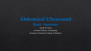 Abdominal US  Basic Anatomy [upl. by Warram]